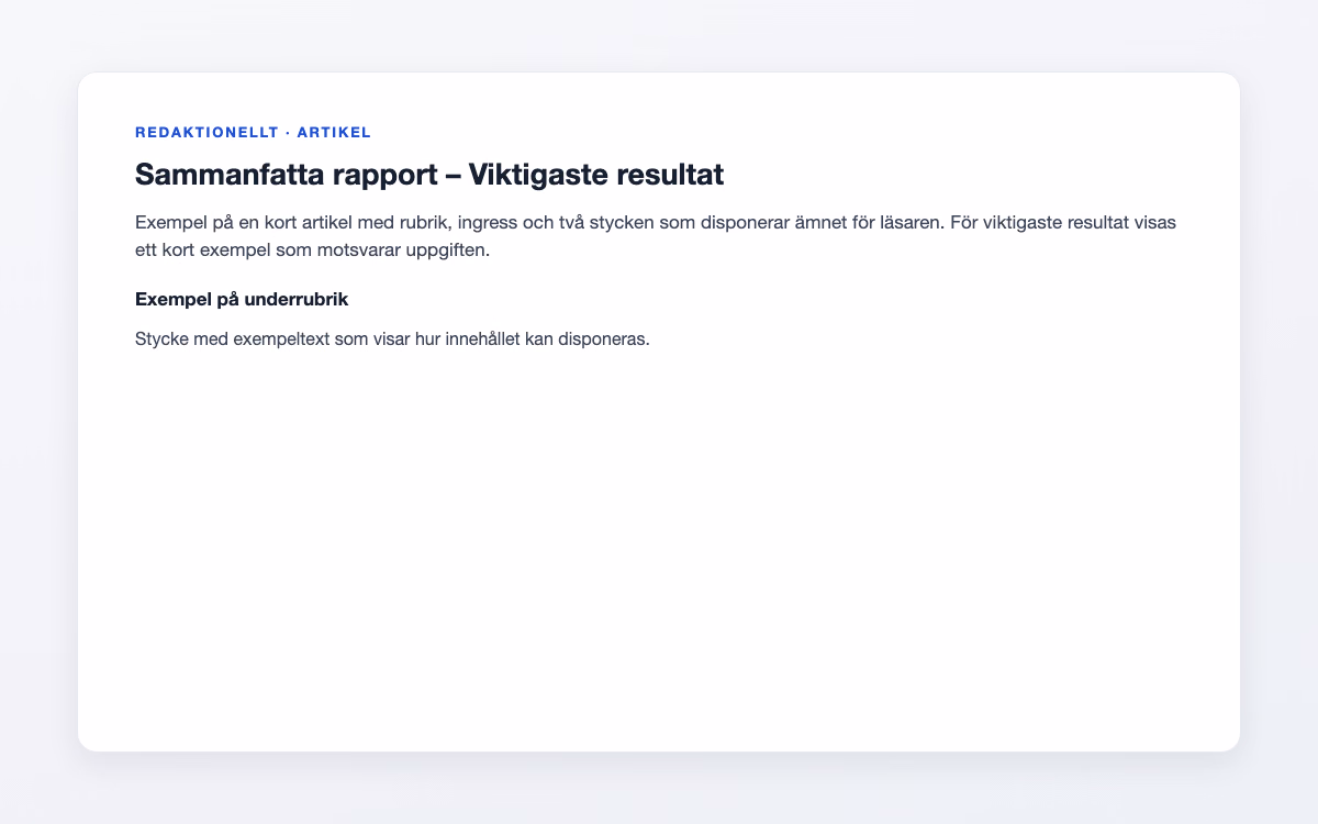Exempelbild för Viktigaste resultat – Sammanfatta rapport