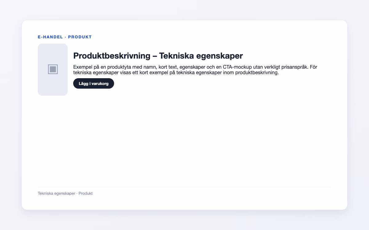 Exempelbild för Tekniska egenskaper – Produktbeskrivning