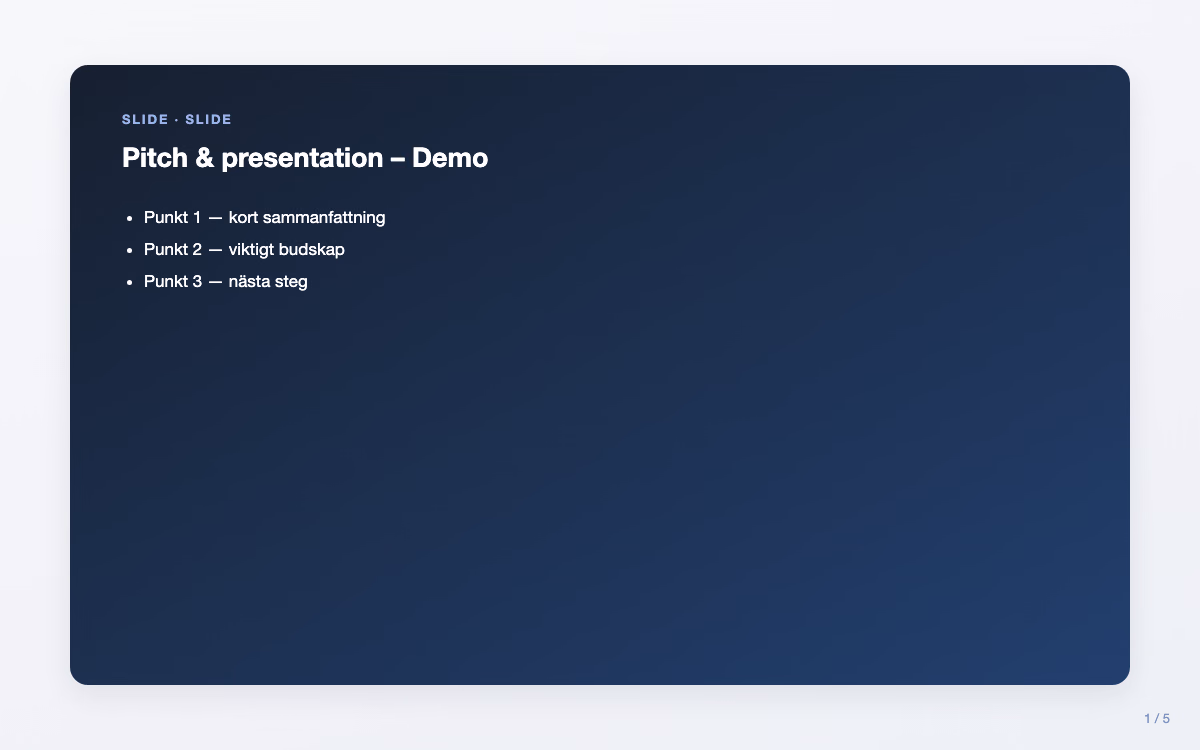 Exempelbild för Demo – Pitch & presentation