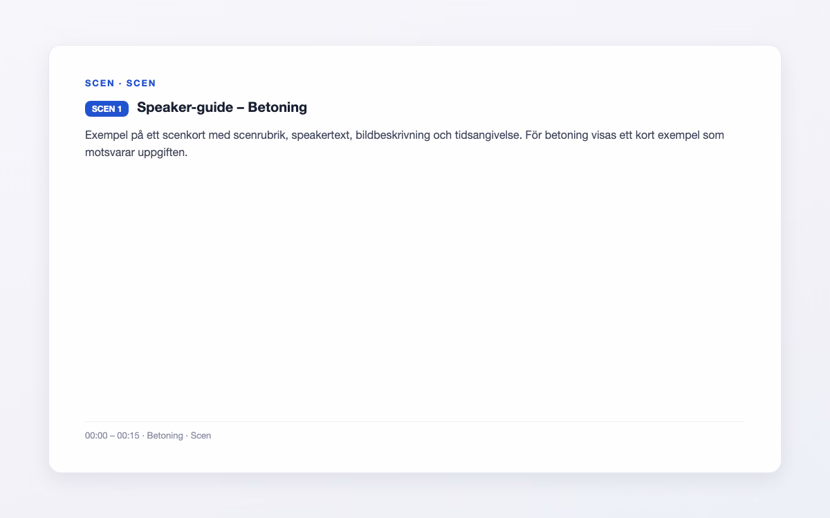 Exempelbild för Betoning – Speaker-guide