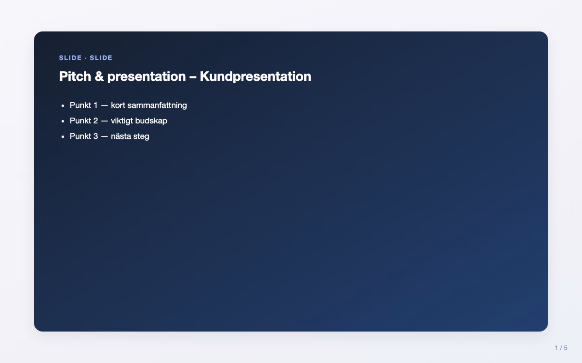 Exempelbild för Kundpresentation – Pitch & presentation
