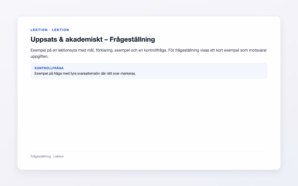 Förhandsbild för Frågeställning – Uppsats & akademiskt