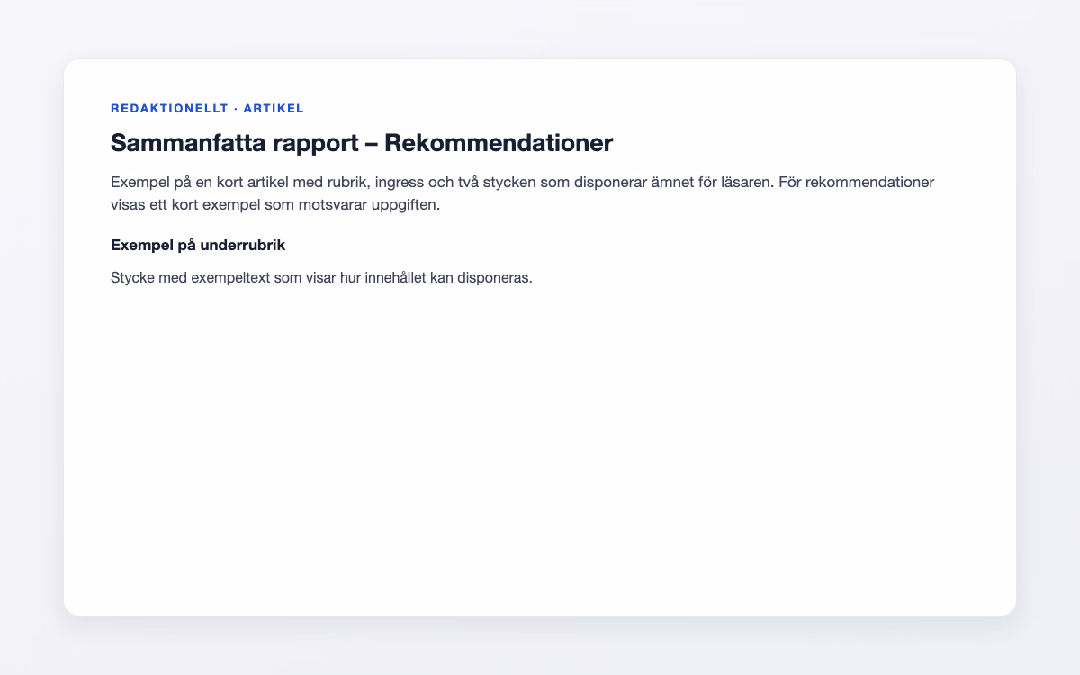 Exempelbild för Rekommendationer – Sammanfatta rapport