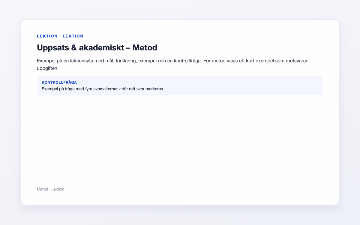 Förhandsbild för Metod – Uppsats & akademiskt