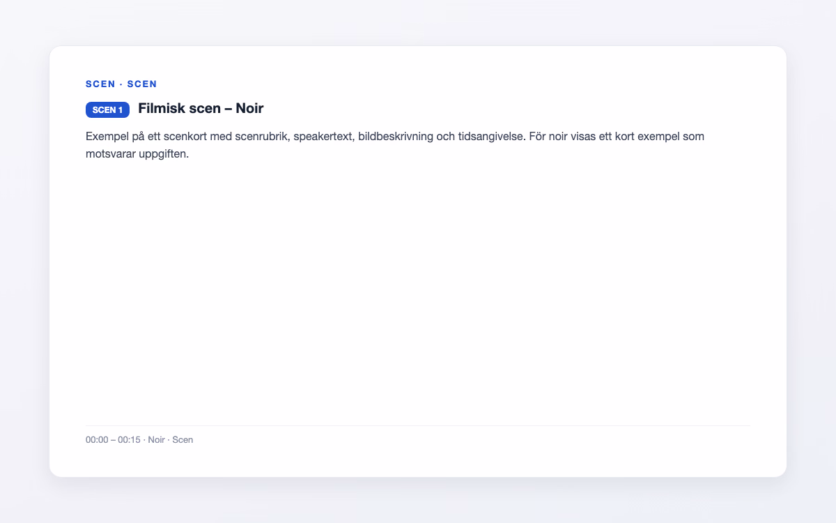 Exempelbild för Noir – Filmisk scen